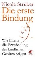 Die erste Bindung Struber Nicole