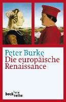 Die europäische Renaissance Burke Peter