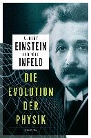 Die Evolution der Physik Einstein Albert, Infeld Leopold