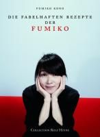 Die fabelhaften Rezepte der Fumiko Kono Fumiko