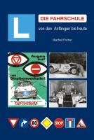 Die Fahrschule Fischer Manfred