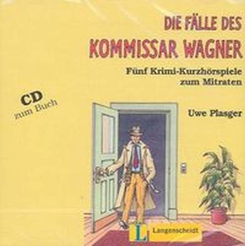 Die Falle des Komissar Wagner. Funf Krimi-Kurzhorspiele zum Mitraten. Płyta CD Plasger Uwe