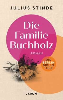 Die Familie Buchholz Jaron Verlag
