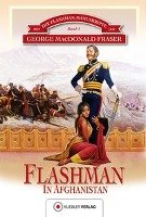 Die Flashman-Manuskripte 01. Flashman in Afghanistan Fraser George Mcdonald