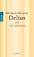 Die Flatterzunge Delius Friedrich Christian