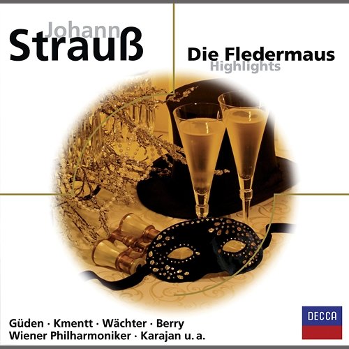 Die Fledermaus - Highlights Wiener Philharmoniker, Wiener Staatsopernchor, Herbert Von Karajan