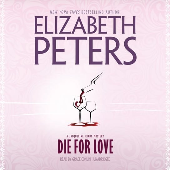 Die for Love - audiobook Peters Elizabeth