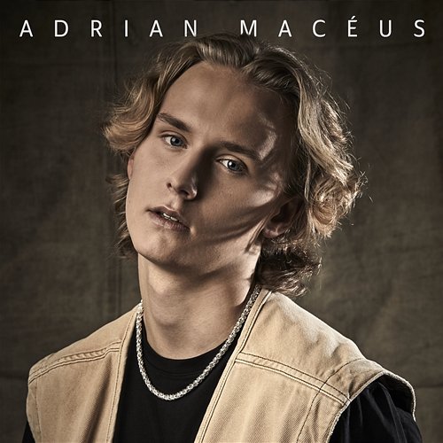 Die For You Adrian Macéus