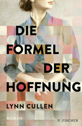Die Formel der Hoffnung S. Fischer Verlag GmbH