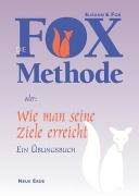 Die Fox-Methode Fox Susanne