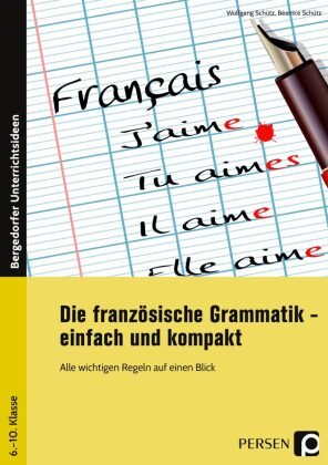 Die französische Grammatik - einfach und kompakt Persen Verlag in der AAP Lehrerwelt