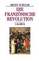 Die Französische Revolution Schulin Ernst