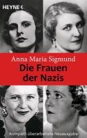 Die Frauen der Nazis Sigmund Anna Maria