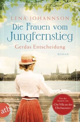 Die Frauen vom Jungfernstieg. Gerdas Entscheidung Aufbau Taschenbuch Verlag