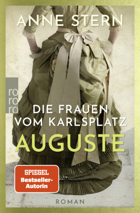 Die Frauen vom Karlsplatz: Auguste Rowohlt Taschenbuch