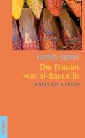Die Frauen von al-Bassatîn Selmi Habib
