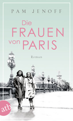 Die Frauen von Paris Aufbau Taschenbuch Verlag