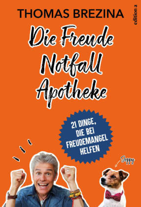 Die Freude Notfall Apotheke edition a