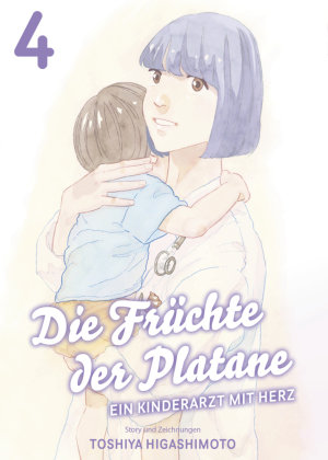 Die Früchte der Platane - Ein Kinderarzt mit Herz 04 Panini Manga und Comic