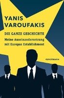 Die ganze Geschichte Varoufakis Yanis