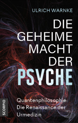 Die geheime Macht der Psyche scorpio