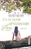 Die geheime Sprache der Liebe Sheridan Mia