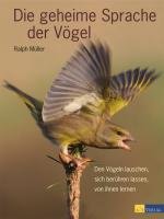 Die geheime Sprache der Vögel Muller Ralph