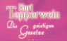 Die geistigen Gesetze Tepperwein Kurt