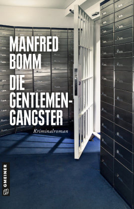 Die Gentlemen-Gangster Gmeiner-Verlag