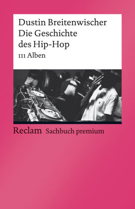 Die Geschichte des Hip-Hop Reclam, Ditzingen