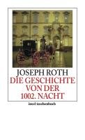 Die Geschichte von der 1002. Nacht Roth Joseph