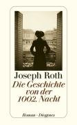 Die Geschichte von der 1002 Nacht Roth Joseph