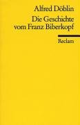 Die Geschichte von Franz Biberkopf Doblin Alfred