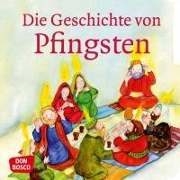 Die Geschichte von Pfingsten Brandt Susanne, Nommensen Klaus-Uwe