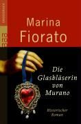 Die Glasbläserin von Murano Fiorato Marina