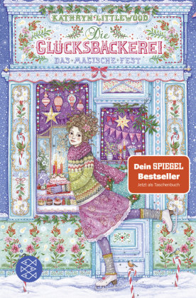 Die Glücksbäckerei - Das magische Fest FISCHER Kinder- und Jugendtaschenbuch