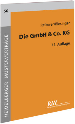 Die GmbH & Co. KG Reiserer Kerstin, Biesinger Karl Benedikt