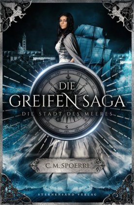 Die Greifen-Saga, Die Stadt des Meeres Sternensand Verlag