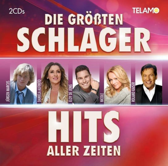 Die Größten Schlager Hits Aller Zeiten Various Artists