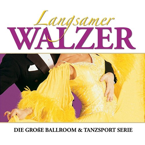 Die große Ballroom & Tanzsport Serie: Langsamer Walzer The New 101 Strings Orchestra