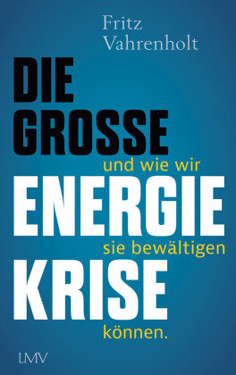 Die große Energiekrise Langen/Müller