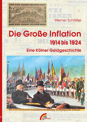 Die große Inflation 1914-1924 Marzellen