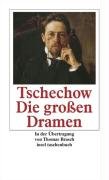 Die großen Dramen Tschechow Anton