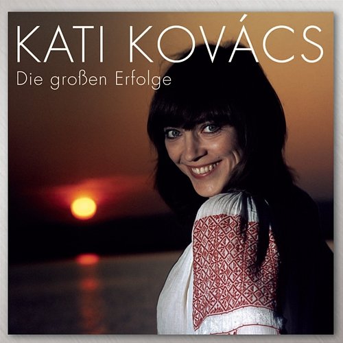 Die großen Erfolge Kati Kovács