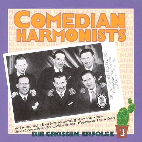Die Grossen Erfolge III The Comedian Harmonists