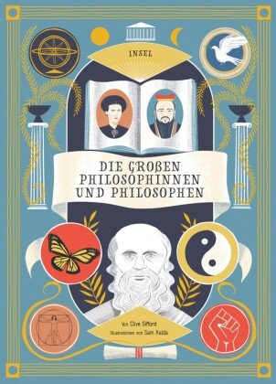 Die großen Philosophinnen und Philosophen Insel Verlag