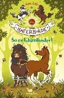 Die Haferhorde - So ein Fohlentheater! - Band 8 Kolb Suza