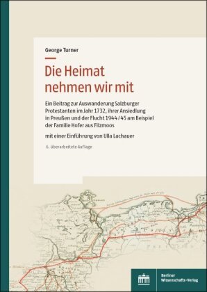 Die Heimat nehmen wir mit BWV - Berliner Wissenschafts-Verlag