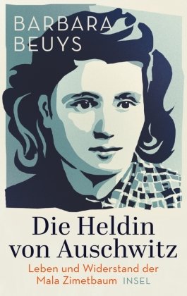 Die Heldin von Auschwitz Insel Verlag