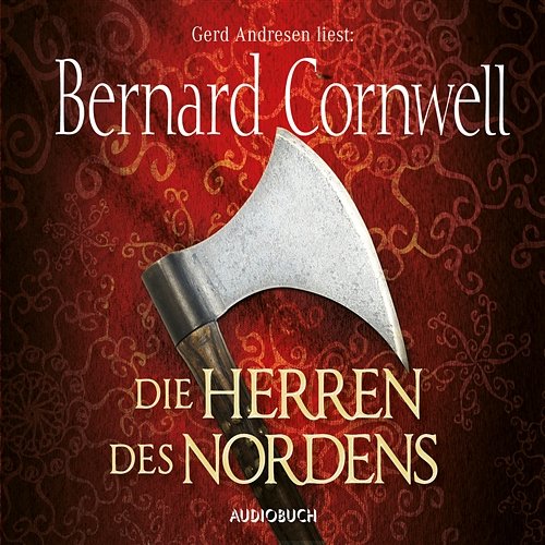 Die Herren des Nordens - Wikinger-Saga, Band 3 Bernard Cornwell
